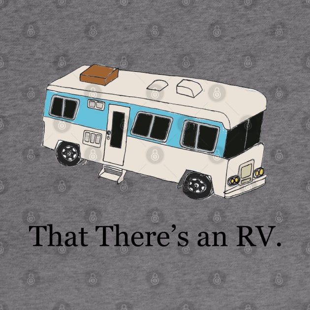 That There's an RV by klance